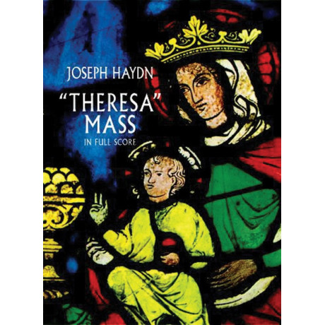 Haydn - "Theresa" Mass in Full Score
