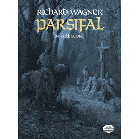 Wagner  - Parsifal in full score