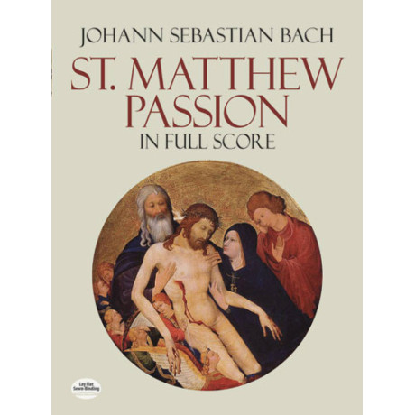 Bach  - St. Matthew Passion in full score