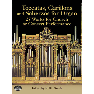 Toccatas, Carillons And Scherzo for Organ