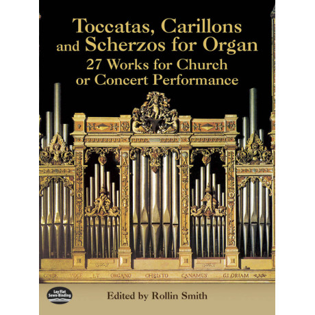 Toccatas, Carillons And Scherzo for Organ