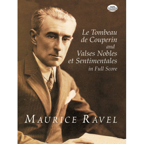 Ravel - Tombeau De Couperin And Valses Nobles Et In Full Score