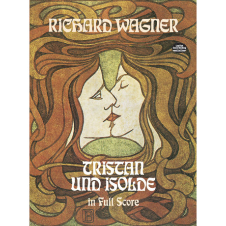 Wagner  - Tristan Und Isolde in Full Score