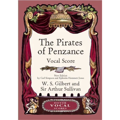 Gilbert/Sullivan - The Pirates of Penzance in Vocal Score