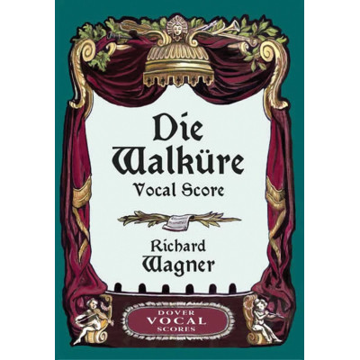 Wagner  - Die Walkure - Vocal Score