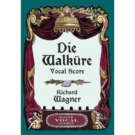 Wagner  - Die Walkure - Vocal Score