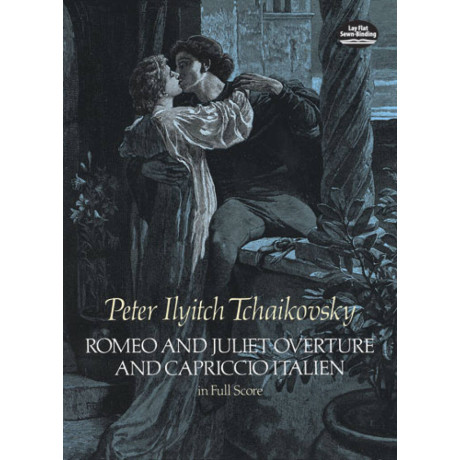 Tchaikovsky  - Romeo And Juliet Overture And Capriccio Italien in Full Score