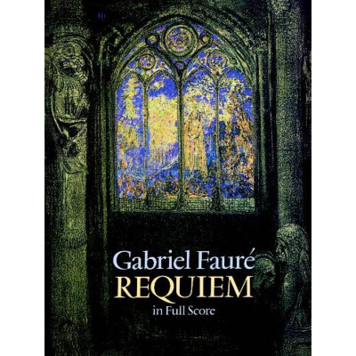 Faurè  - Requiem in Full Score