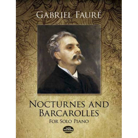 Faurè  - Nocturnes And Barcarolles For Solo Piano
