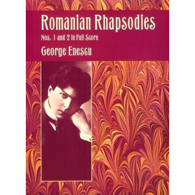 Enescu  - Romanian rhapsodies nos. 1 and 2  in Full Score