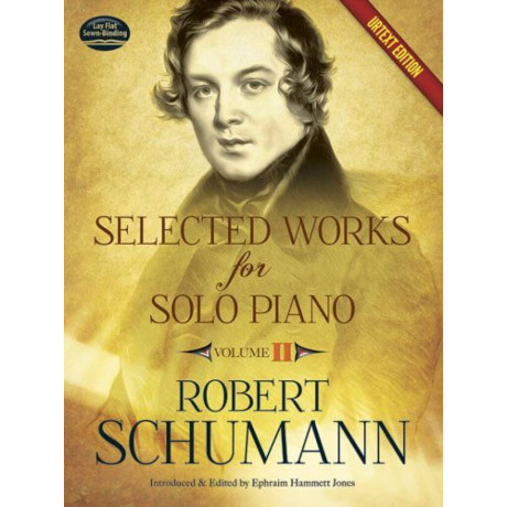 Schumann -  Selected Works For Solo Piano - Volume 2