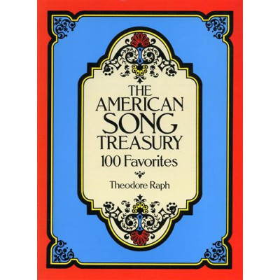 American Song Treasury - 100 Favorites Piano Vocal Guitar