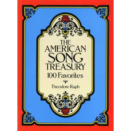American Song Treasury - 100 Favorites Piano Vocal Guitar