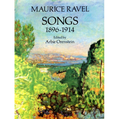 Ravel -  Songs 1896-1914 For Voice and Piano