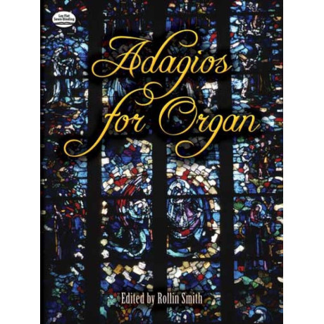 Adagios For Organ