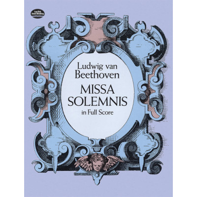 Beethoven - Missa Solemnis in Full Score
