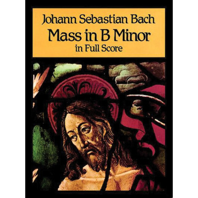 Bach - Mass in B Minor in Full Score