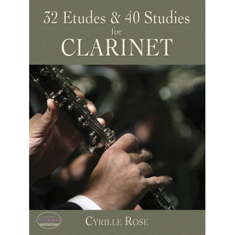 Rose - 32 Etudes & 40 Studies For Clarinet