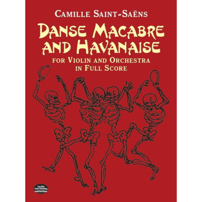 Saint-Saëns - Danse Macabre And Havanaise in  Full Score