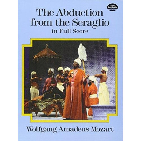 Mozart - The Abduction from the Seraglio in Full Score