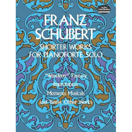 Schubert - Shorter Works For Pianoforte Solo