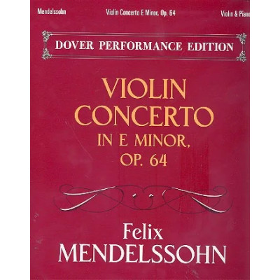 Mendelssohn - Violin Concerto In E Minor Op.64 For Violin and Piano
