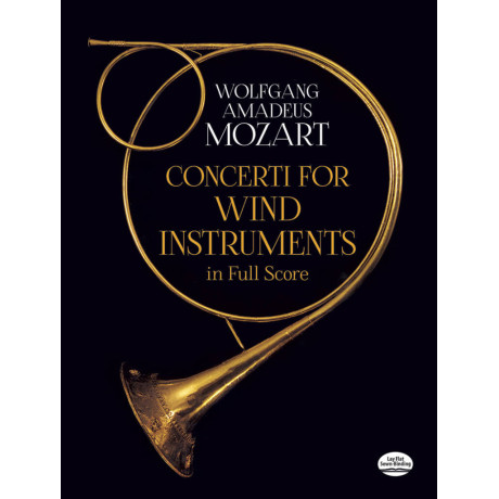 Mozart - Concerti For Wind Instruments in Full Score
