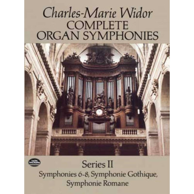 Widor - Complete Organ Symphonies Series II
