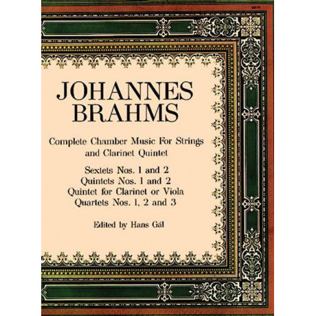 Brahms - Complete Chamber Music for Strings and Clarinet Quintet