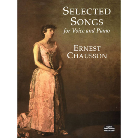Chausson - 25 Selected Songs For Voice And Piano