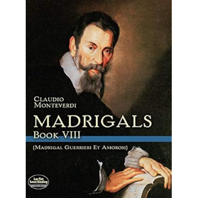 Monteverdi - Madrigals Book VIII Per Coro Misto a Cappella