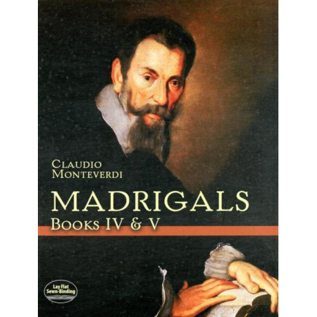 Monteverdi - Madrigals Book IV & V Per Coro Misto a Cappella