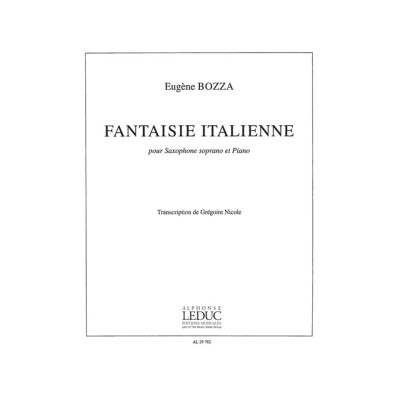 Bozza - Fantasia Italiana per Sax Soprano e piano