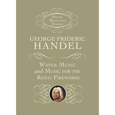 Handel - Water Music And Music For The Royal Fireworks in Pocket Score