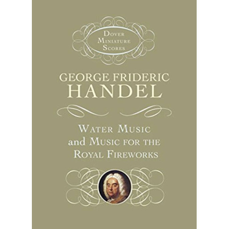 Handel - Water Music And Music For The Royal Fireworks in Pocket Score