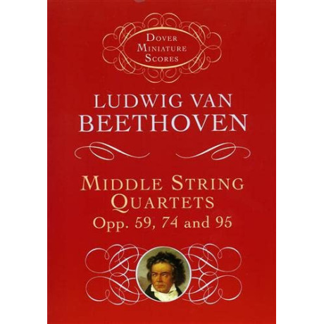 Beethoven - Middle String Quartets, Opp. 59, 74, and 95 in Pocket Score