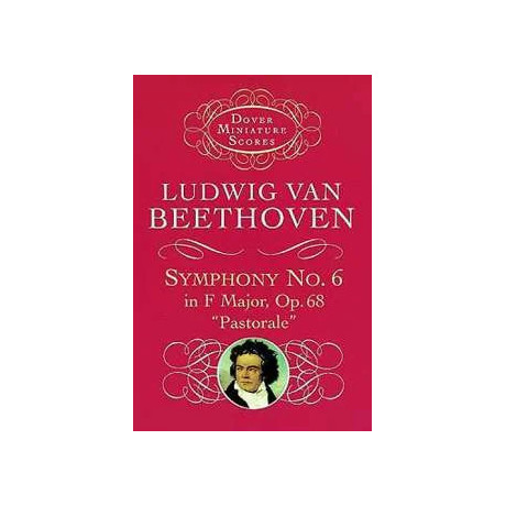 Beethoven - Symphony No. 6 in F Major, Op. 68, "Pastorale"in Pocket Score