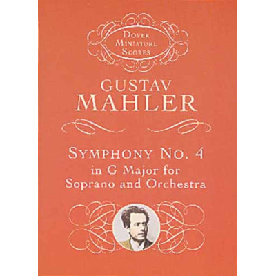Mahler - Symphony No.4 In G - Soprano/Orchestra in Pocket Score