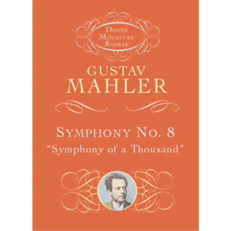 Mahler - Symphony No.8 'Symphony Of A Thousand' in Pocket Score