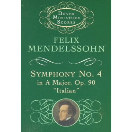 Mendelssohn - Symphony No. 4 in A Major, Op.90 "Italian"  in Pocket Score