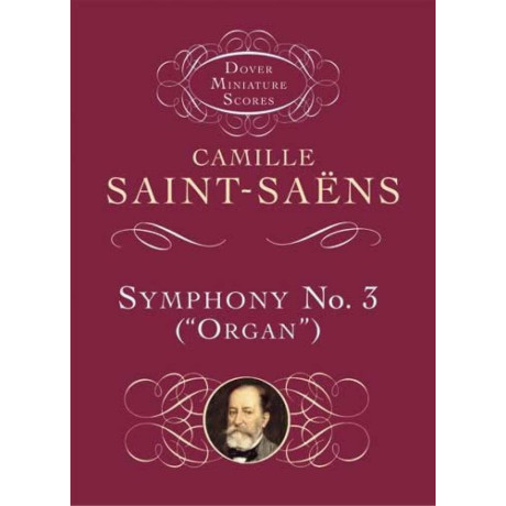 Saint-Saëns - Symphony No.3 In D Minor 'Organ' Op.78 in C Major in Pocket Score