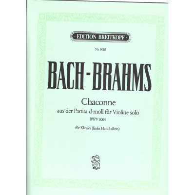 Bach-Brahms - Chaconne (BWV 1004) for Piano