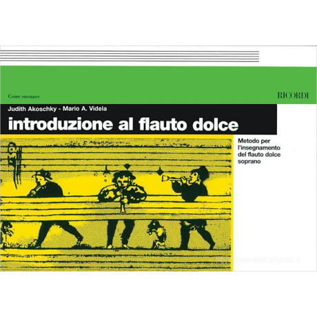 Jiudith Akoschky; Mario A. Videla - Introduzione al flauto dolce