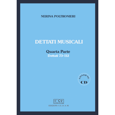 Nerina Poltronieri - Esecuzione dei dettati musicali - Quarta parte (2 CD)