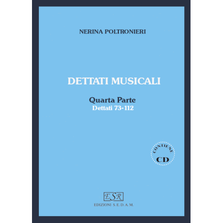 Nerina Poltronieri - Esecuzione dei dettati musicali - Quarta parte (2 CD)