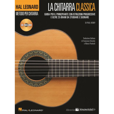 Henry - La chitarra classica. Guida per il principiante. Con CD Audio