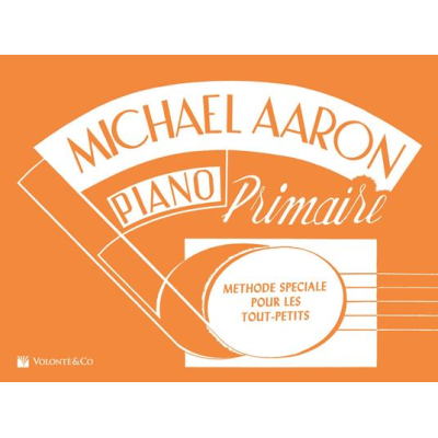 Aaron - 	Méthode Spéciale pour les Tout-Petits Piano