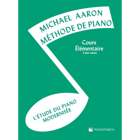 Aaron - Méthode de Piano - Cours Élémentaire 3eme Volume