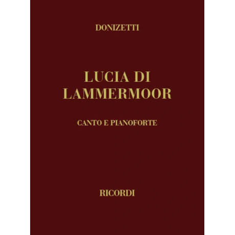Donizetti - Lucia di Lammermoor - Vocal score (hard bound)