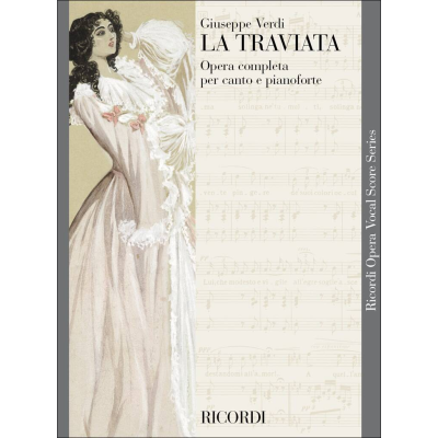 Verdi - La Traviata Per Canto e Pianoforte